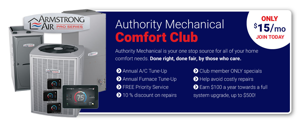 Sign up for the Authority Mechanical Comfort Club today!
